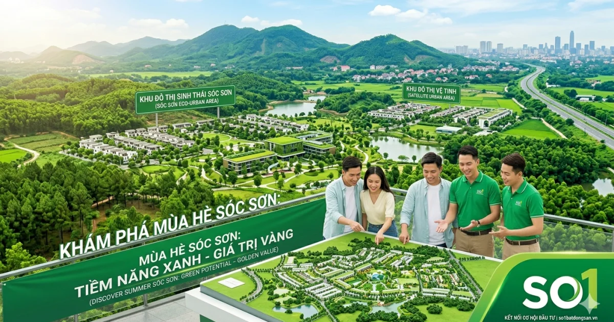 MÙA HÈ 2026: KHI SỨC NÓNG THỊ TRƯỜNG BẤT ĐỘNG SẢN CỘNG HƯỞNG CÙNG NHỊP SỐNG MỚI